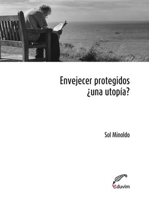 cover image of Envejecer protegidos